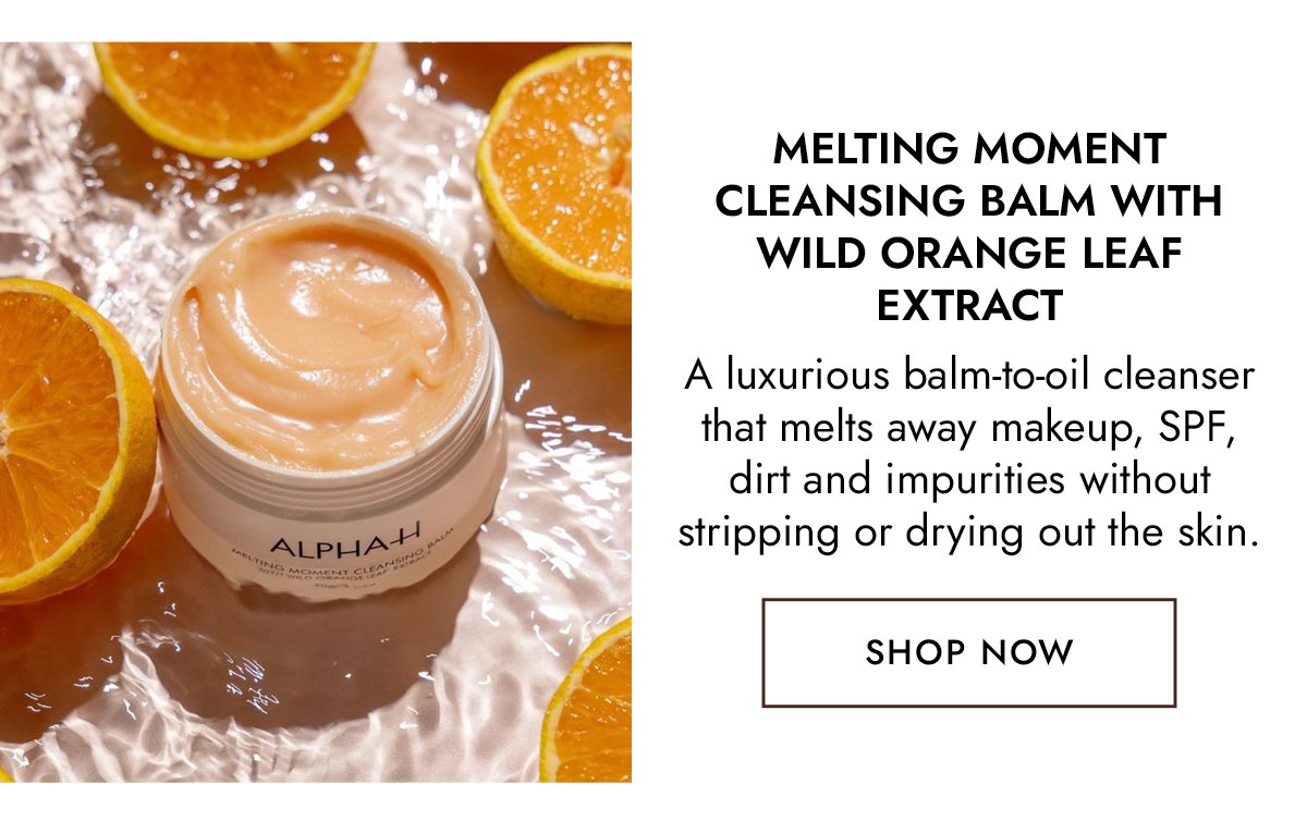 Melting Moment Cleansing Balm with Wild Orange Leaf Extract