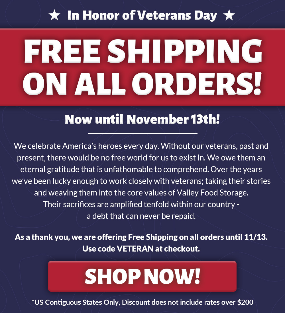 Valley Food Storage In honor of our Veterans 🇺🇸 Milled