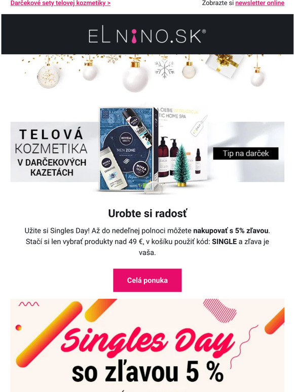 Oslávte Singles Day > ZĽAVA na celý nákup vo vnútri >