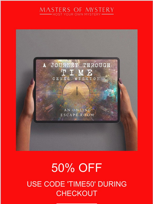 Masters of Mystery: Test Our New Time Travel Escape Room & Get 50% Off ...