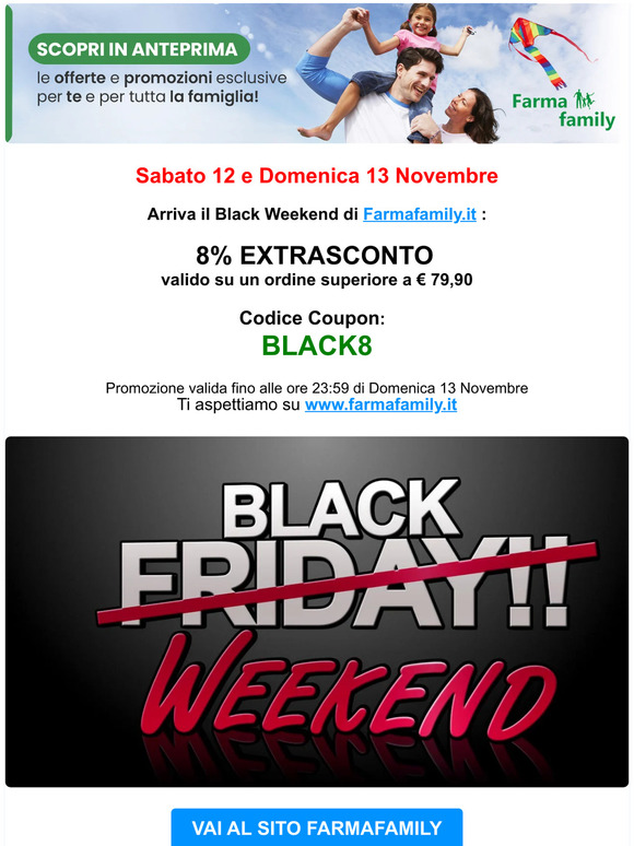Black Weekend 8% EXTRASCONTO ⏳