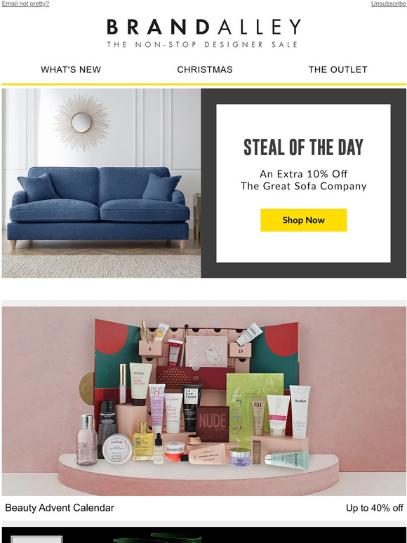 BrandAlley An Extra 10 off The Great Sofa Company. Plus Beauty Advent