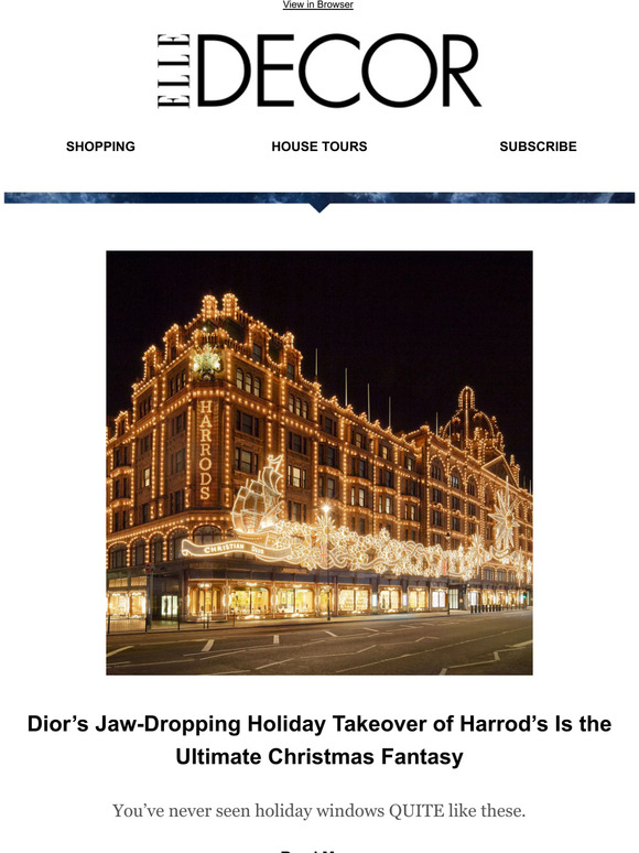 ELLE: Dior's Jaw-Dropping Holiday Takeover of Harrod's Is the Ultimate