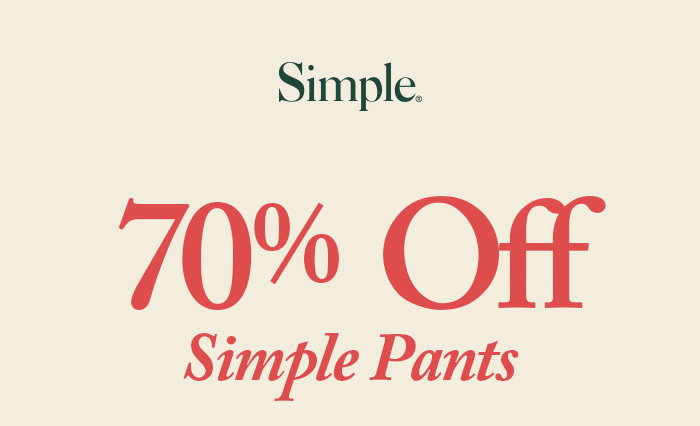 Off Simple Simple: 70% Off Simple® Pants. | Milled