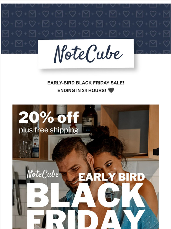 Early-Bird Black Friday Ending! 🔥