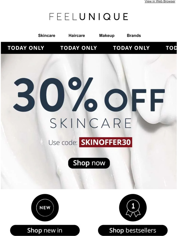 EMAIL EXCLUSIVE: 30% off Skincare