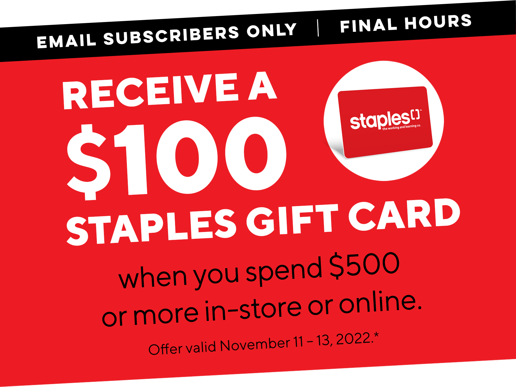Staples Print & Marketing Last chance ⏰ Get a 100 Staples gift card