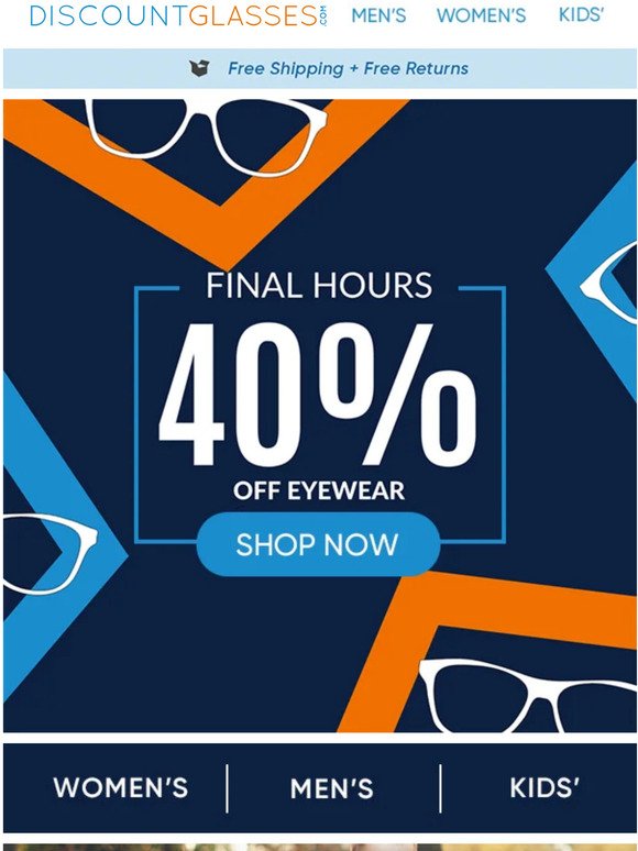 ⏰ Final Hours: 40% Off Eyewear + $0 Shipping*