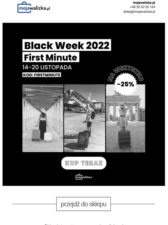 ☰ ❗FIRST MINUTE BLACK WEEK❗ -25% na nieprzecenione produkty