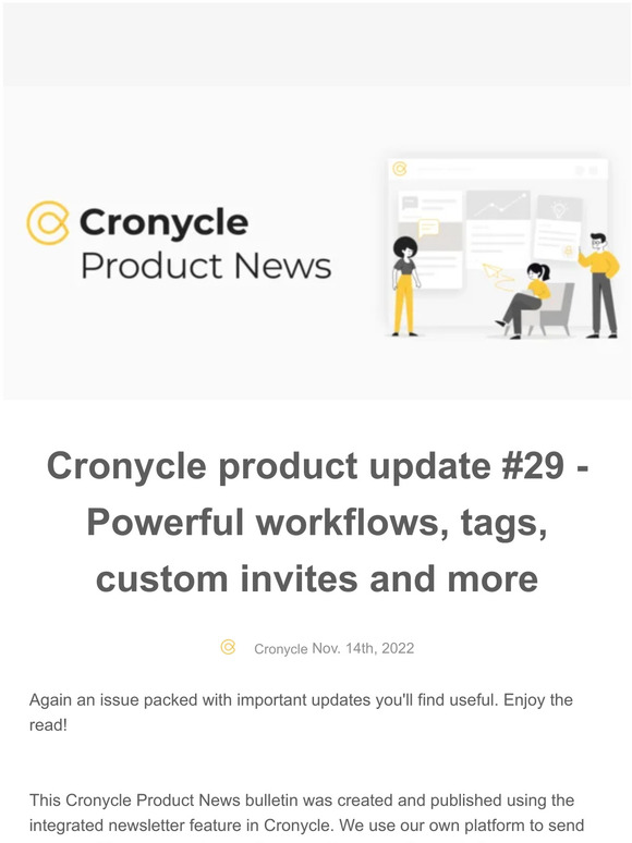 Cronycle product update #29 - Powerful workflows, tags, custom invites and more
