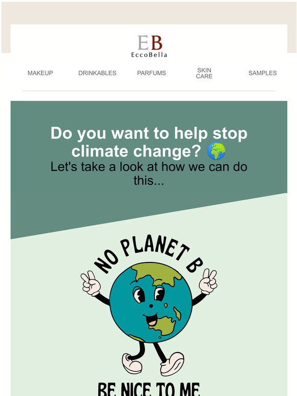 Ecco Bella: How You Can Help Stop Climate Change 🌍 | Milled