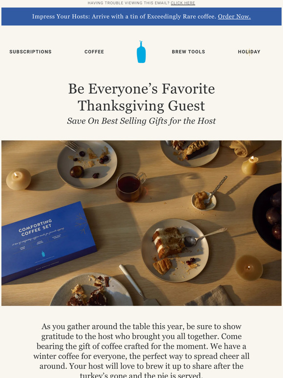 Blue Bottle Coffee Show You’re Grateful with LimitedEdition Coffee and Blue Bottle Best