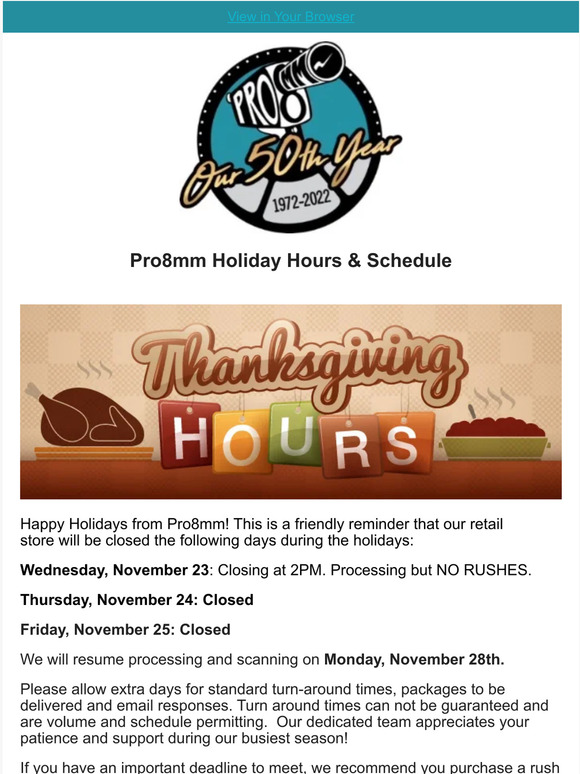 Pro8mm Holiday Store Hours & Processing Schedule