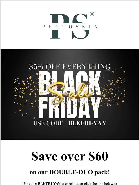 BLACK FRIDAY - SAVE UP TO $60! 😝