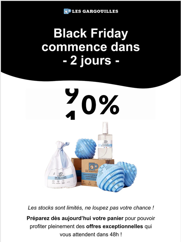 48h avant le Black Friday 🔥