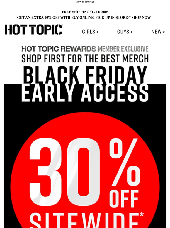 Hot Topic 📣 It's BLACK FRIDAY Early Access for Hot Topic Rewards