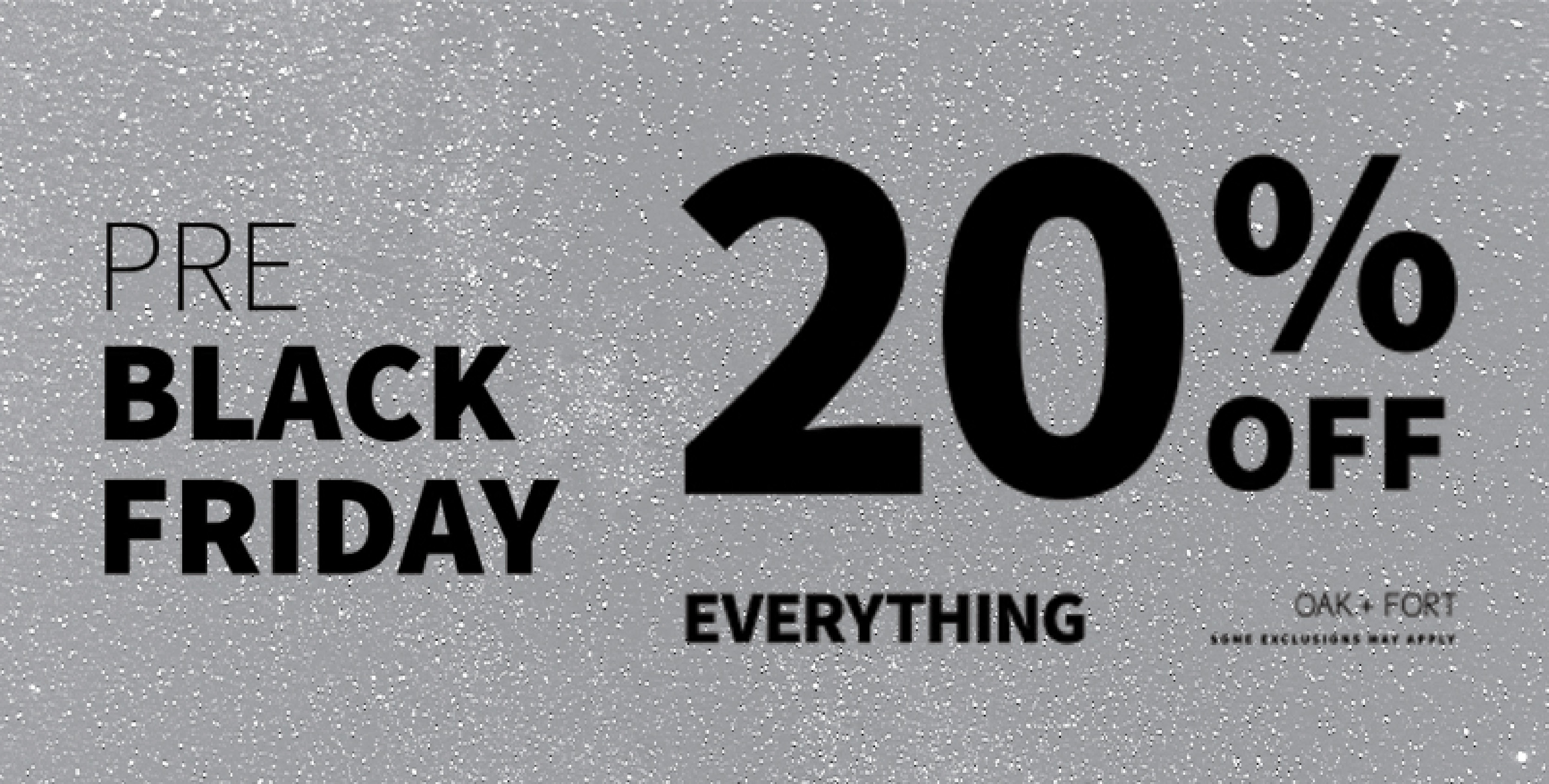 OAK + FORT Just For You — 20 OFF Pre Black Friday Sale Milled