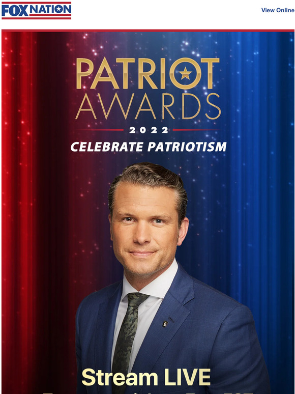 Fox News Streaming LIVE Tomorrow The Fox Nation Patriot Awards Milled