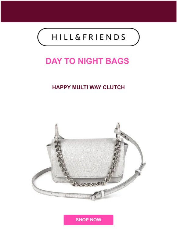 DAY TO NIGHT BAGS