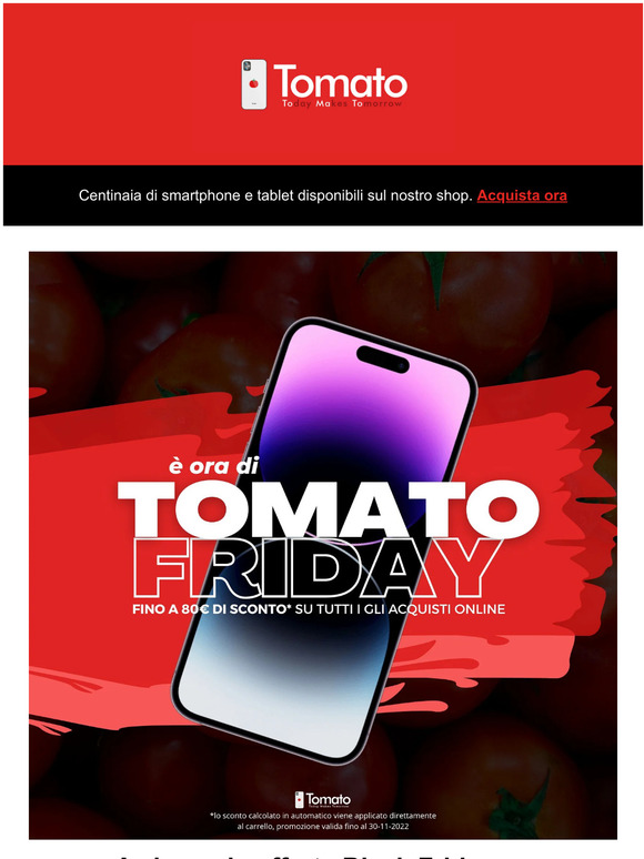 Arriva il Tomato Friday! - Sconti fino a 80€ su tutti i prodotti del listino!