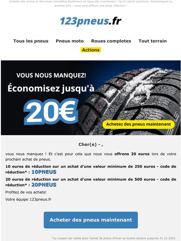 Réduction de 20 euros sur votre prochain achat de pneus !