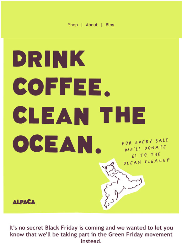 Green Friday – £1 for every sale to The Ocean Cleanup 🌊