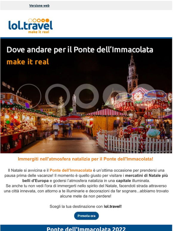Ponte dell'Immacolata: prenota ora la tua vacanza!