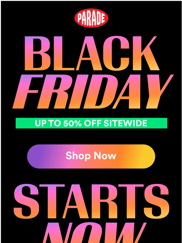 Parade OUR BIGGEST SALE OF THE YEAR IS HERE 💥 UP TO 50 OFF 💥 Milled