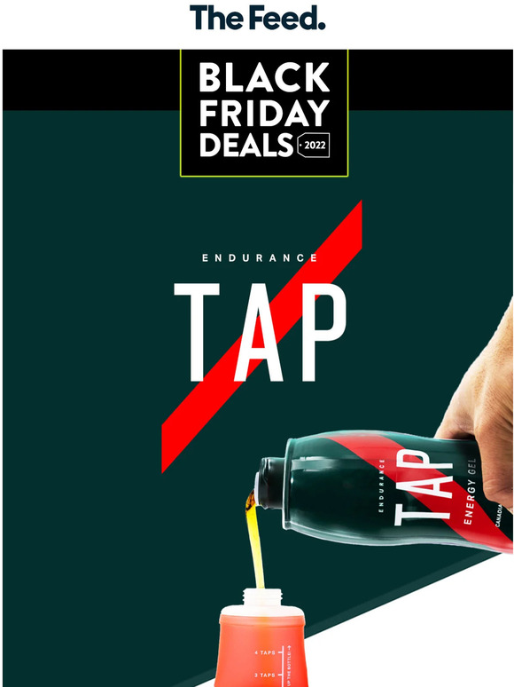 The Feed Black Friday Endurance Tap Energy Fuel Milled