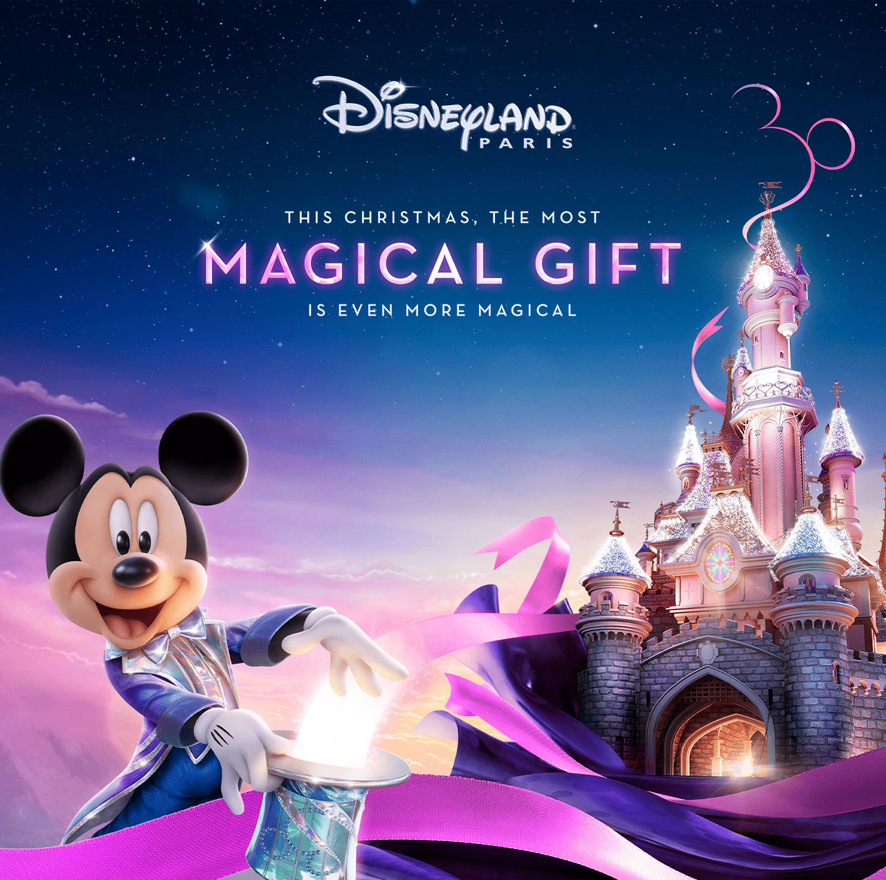 Disneyland Paris —, this Christmas, give the most magical gift of all