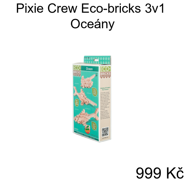 Pixie Crew Eco-bricks 3v1 Oceány - 999 Kč