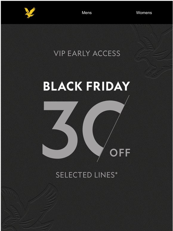 Exclusive Early Access - 30% off Black Friday