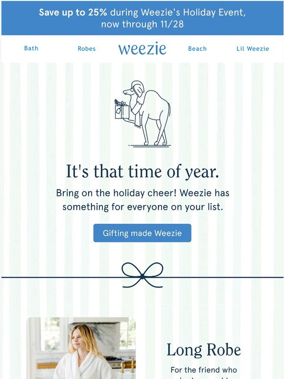Gifting Made Weezie (and up to 25% off!)