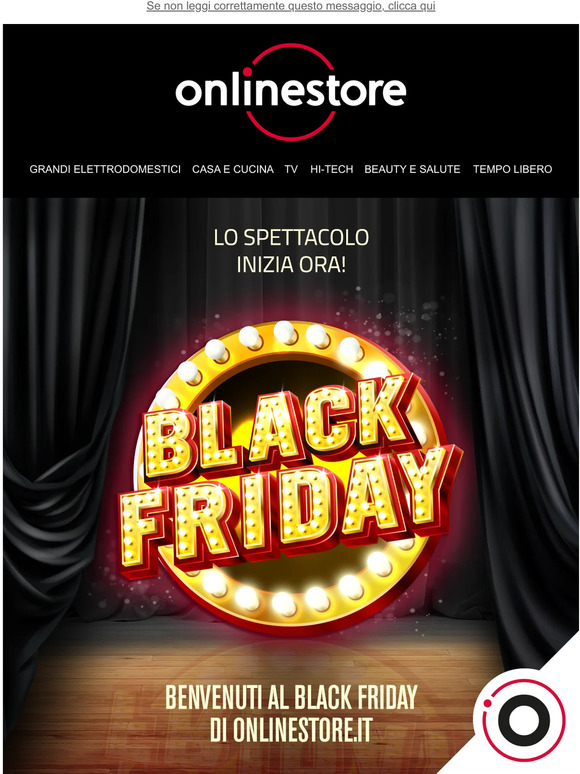 🖤 BENVENUTO BLACK FRIDAY: lo spettacolo inizia ora!🎥