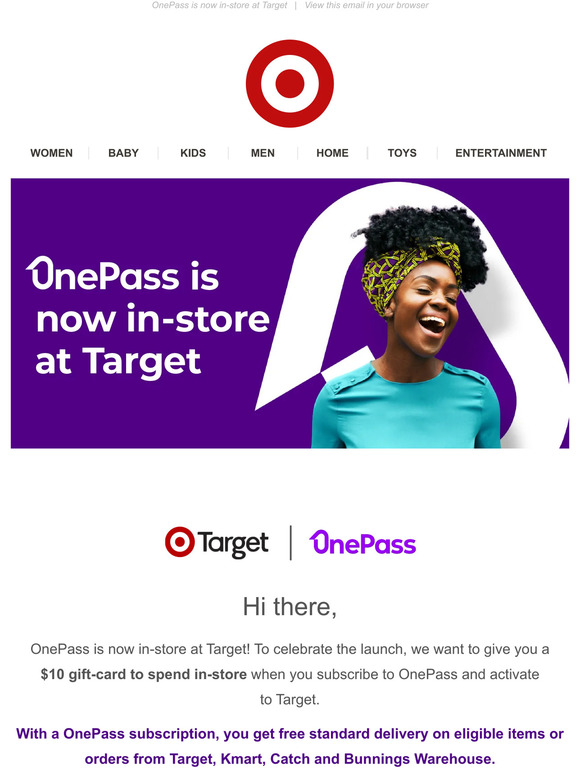 Target Get 10 when you join OnePass! Milled