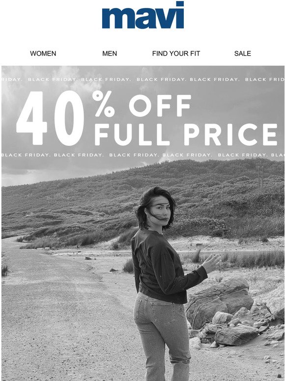 40% Off Full Price Items - Black Friday Starts Now