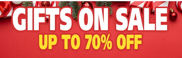 Gifts on Sale - Up to 70% Off
