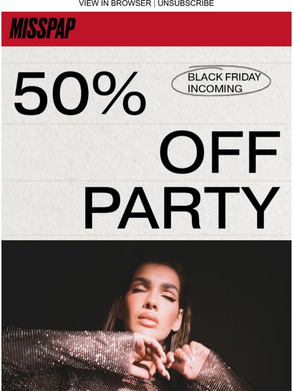 50% Off Premium Partywear