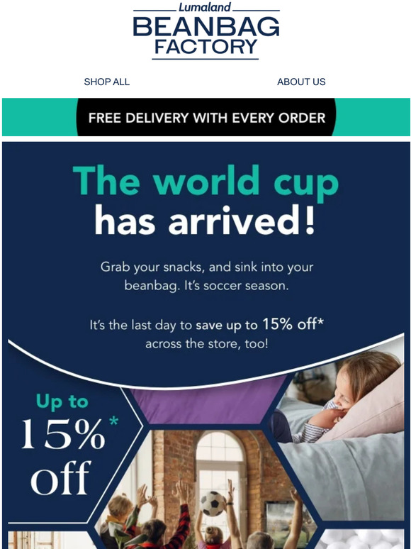 Last day! Up to 15% off the best seat in the house! ⚽️