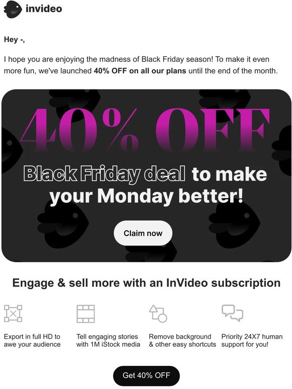 Start the Black Friday week with 40% OFF on all InVideo plans!