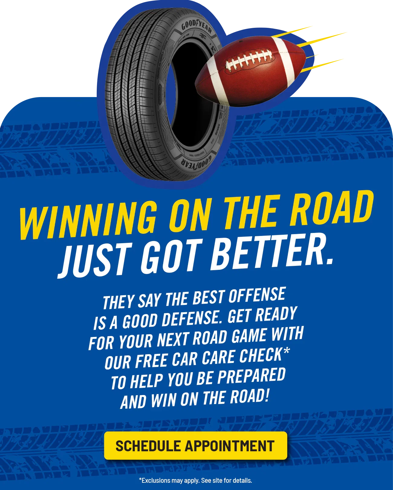 WINNING ON THE ROAD JUST GOT BETTER. - SCHEDULE APPOINTMENT