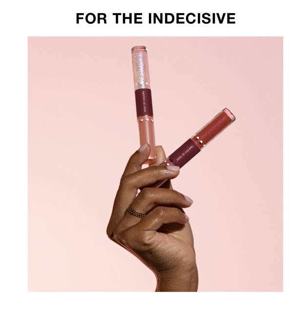 For the Indecisive