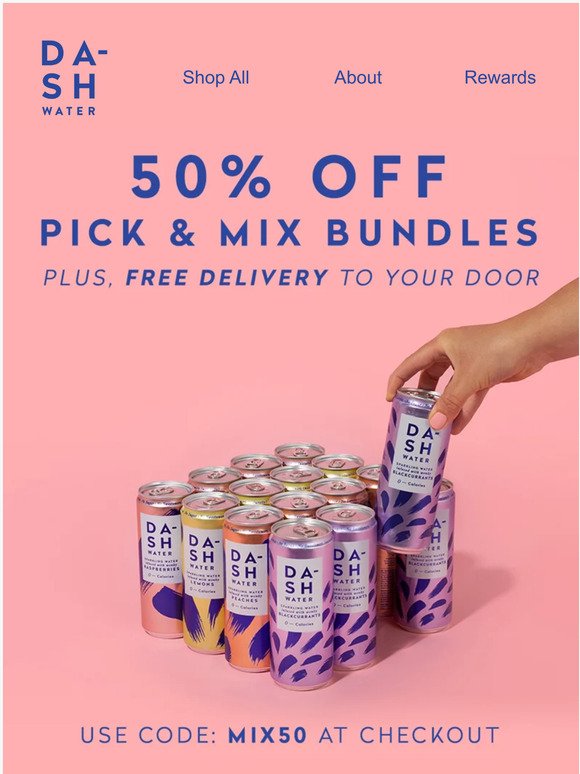 Get 50% off Pick & Mix Bundles