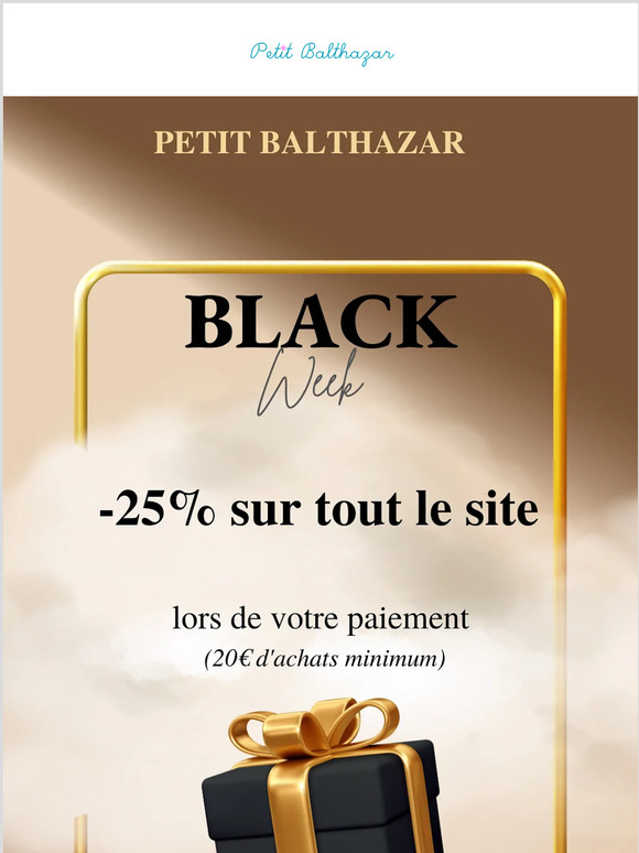 C'est la Black week chez Petit Balthazar