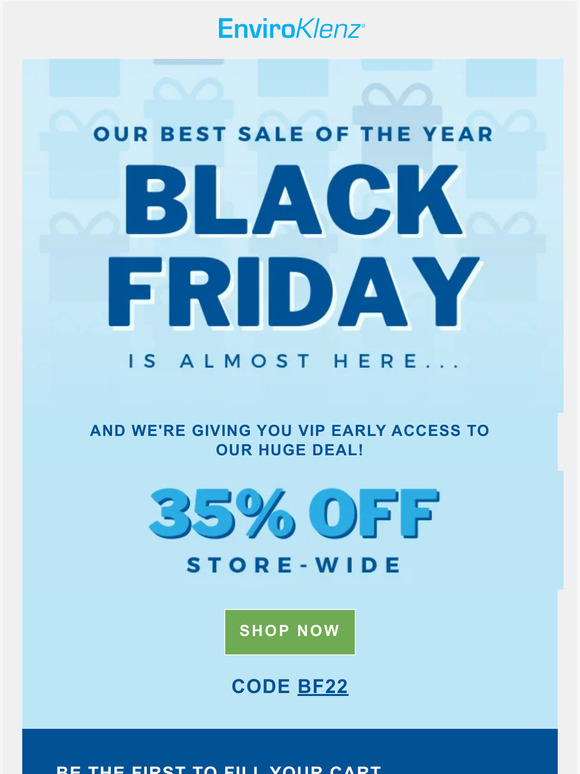 Why wait til Black Friday? Start saving now!