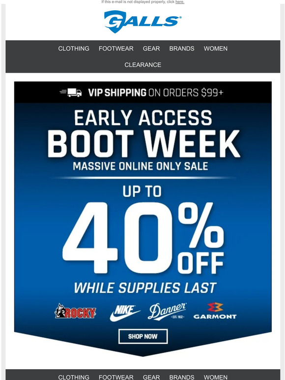 Galls Early AccessBoot Week Milled