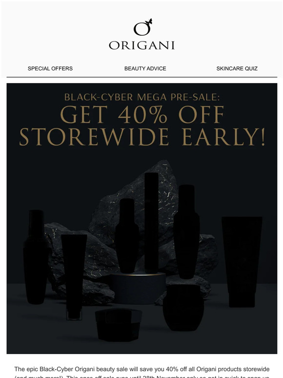 Black-Cyber MEGA pre-sale: Get 40% off STOREWIDE early!