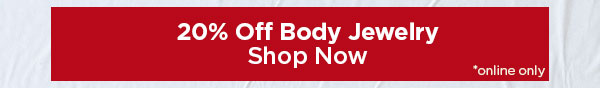 20% Off Body Jewelry