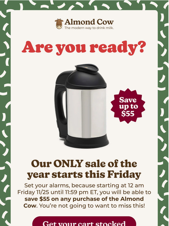 Almond Cow Our ONLY sale of the year is almost here 🎉 Milled