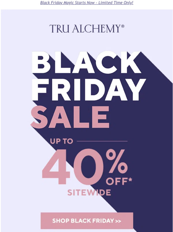 Tru Alchemy It's magic! Black Friday is early Milled Tru Alchemy It's magic! Black Friday is early Milled